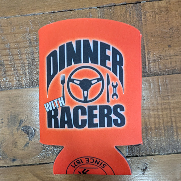 Dinner with Racers Can Coozie