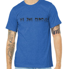 We The Gerrymandered People Tee